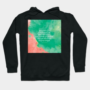 There is no other teacher but your own soul.  Swami Vivekananda Hoodie